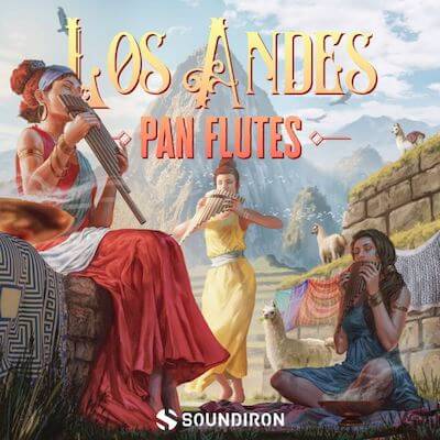 Soundiron社のパンパイプ音源「Los Andes Pan Flutes」