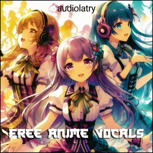 Free Anime Vocal Samples