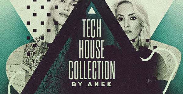 Anek_The_Tech_House_Collection