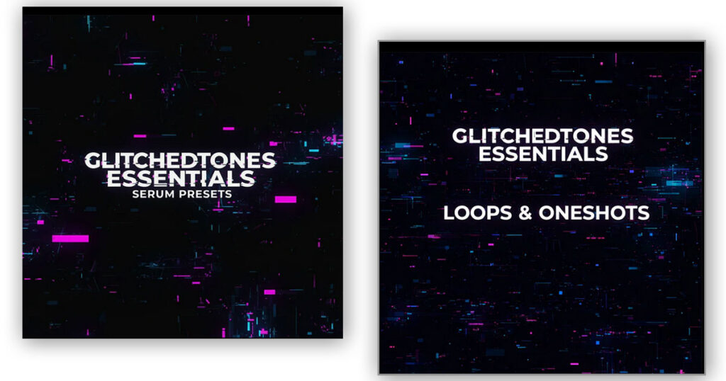 Glitchedtones-Essentials