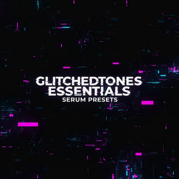 Glitchedtones-Essentials-Serum-Presets
